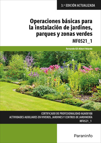 Operaciones Basicas Para La Instalacion De Jardines, Parq...