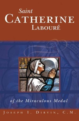 Saint Catherine Laboure, De Dirvin, Joseph. Editorial Tan Books And Publishers, Tapa Blanda En Inglés