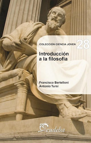 Introducción A La Filosofía (n°28) - Bertelloni, Francisco