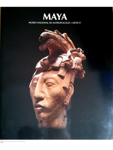 Maya  Museo Nacional De Antropologia Mexico