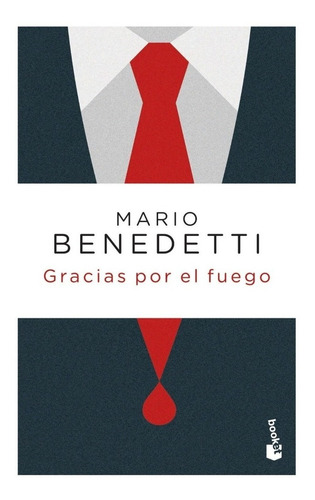 Mario Benedetti - Gracias Por El Fuego