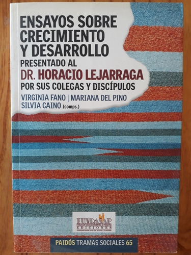 Ensayos Sobre Crecimiento Y Desarrollo - Dr. H. Lejarraga