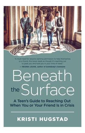 Libro Beneath The Surface : A Teen's Guide To Reaching Ou...