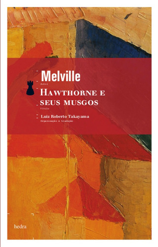 Hawthorne e seus musgos, de Melville, Herman. EdLab Press Editora Eirelli, capa mole em português, 2009