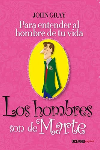 Los Hombres Son De Marte