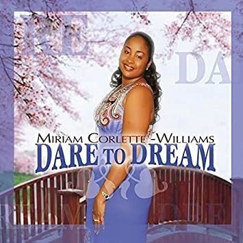 Corlette-williams Miriam Dare To Dream Usa Import Cd