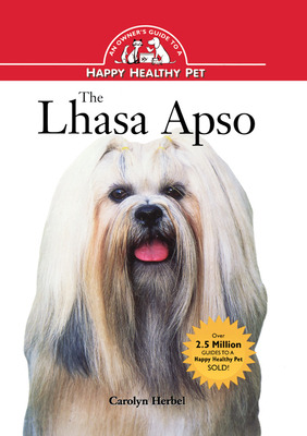 Libro The Lhasa Apso: An Owner's Guide To A Happy Healthy...