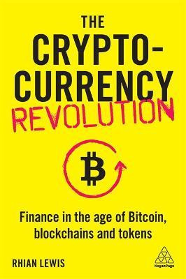 Libro The Cryptocurrency Revolution : Finance In The Age ...