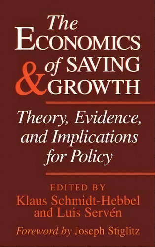 The Economics Of Saving And Growth, De Joseph Stiglitz. Editorial Cambridge University Press, Tapa Dura En Inglés
