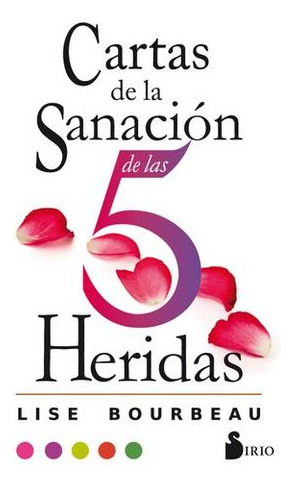 Libro Cartas De La Sanacion De Las 5 Heridas