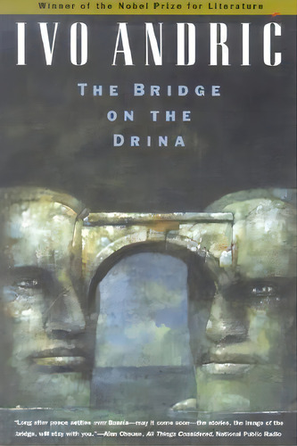 The Bridge On The Drina, De Ivo Andric. Editorial The University Of Chicago Press, Tapa Blanda En Inglés