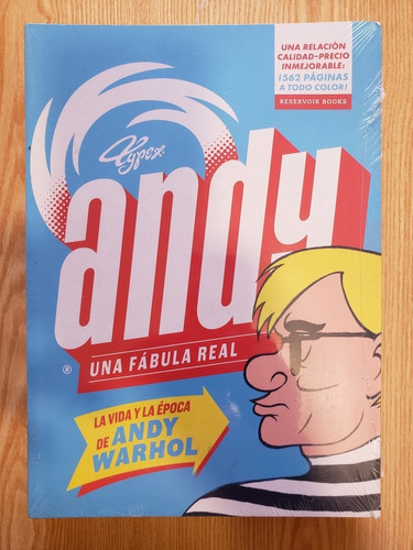 Andy Una Fabula Real - La Vida Y La Época De Andy Warhol