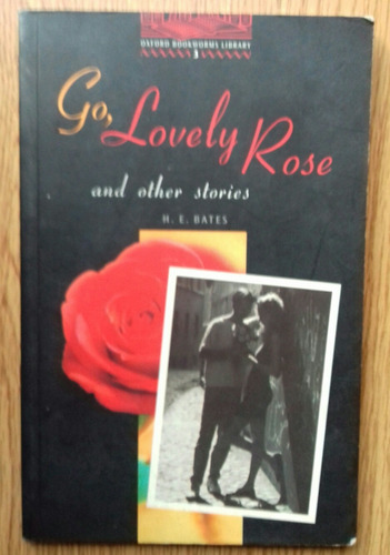 Go, Lovely Rose And Other Stories 
