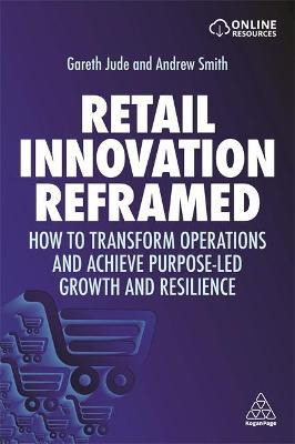 Libro Retail Innovation Reframed : How To Transform Opera...