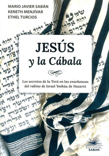 Jesus Y La Cabala - Mario Javier Saban