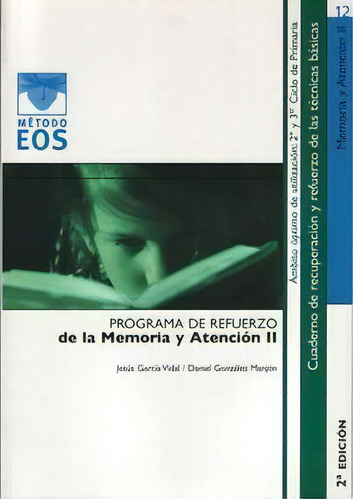 Memoria Y Atenciãâ³n Ii, De García Vidal, Jesús. Editorial Giuntieos Psychometrics Sl., Tapa Blanda En Español