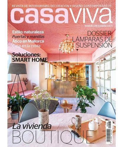 Casa Viva Revista Española Interiorismo Diseño Contemporanea