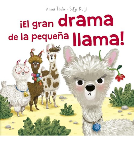 Libro Gran Drama De La Pequeña Llama El! De Taube Anna Picar