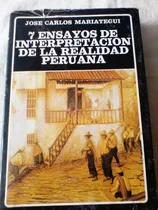 Comprar Jose Carlos Mariátegui - 7 Ensayos De Interpretación Perú 