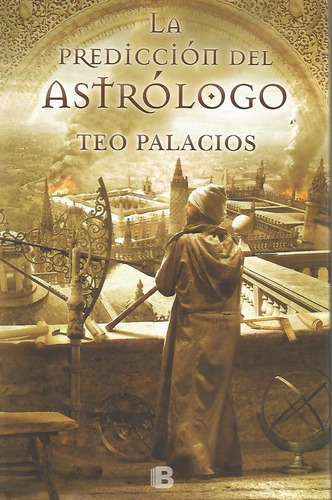 La Predicción Del Astrólogo - Teo Palacios [lea]