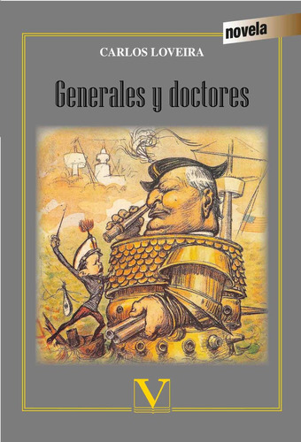 Generales Y Doctores (libro Original)