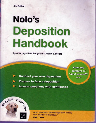 Nolo`s Depositions Handbook A.j.moore Y A.p.bergman