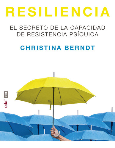 Resiliencia - Berndt,christina