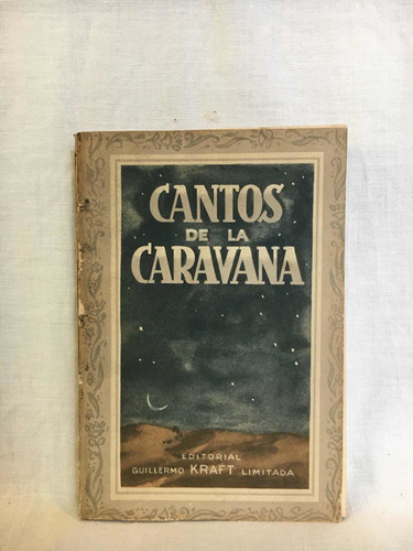 Cantos De La Caravana - Anónimo - Kraft
