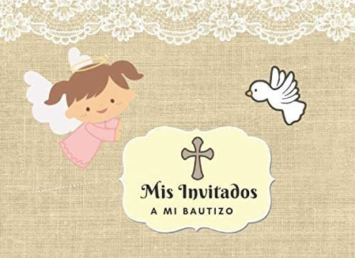 Libro: Mis Invitados A Mi Bautizo: Libro De Firmas Para Baut