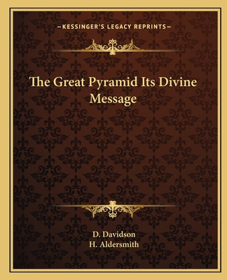 Libro The Great Pyramid Its Divine Message - Davidson, D.