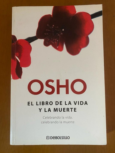 El Libro De La Vida Y La Muerte, De Osho