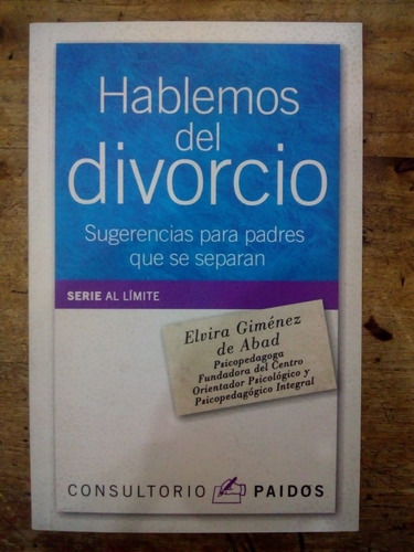 Libro Hablemos Del Divorcio De Elvira Giménez De Abad (11)