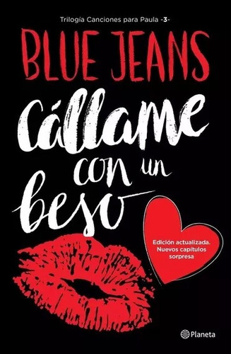 Libro Cállame Con Un Beso, Blue Jeans, Edición Actualizada.