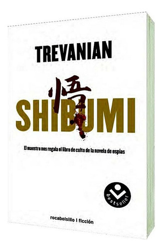 Shibumi (un Clásico De Las Novelas De Espías) / Trebanian