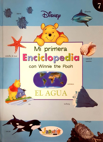 Mi Primera Enciclopedia Con Winnie The Pooh - El Agua