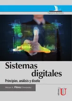 Comprar Sistemas Digitales, Principios, Análisis Y Diseño