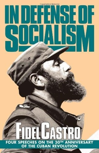 Book : In Defense Of Socialism Four Speeches On The 30th...