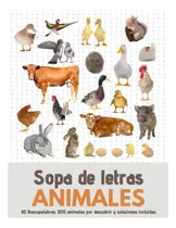 Comprar Libro: Sopa De Letras Animales: Sopa De Letras Para Adultos 
