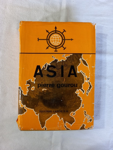 Asia - Pierre Gourou