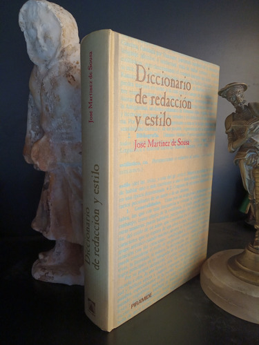 Diccionario De Redacción Y Estilo - José Martínez De Sousa 