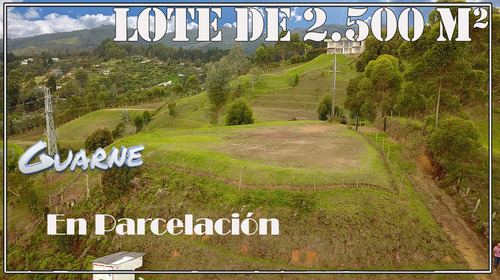 Lote De 2.500 M² Con Hermosa Vista Al Valle De San Nicolas