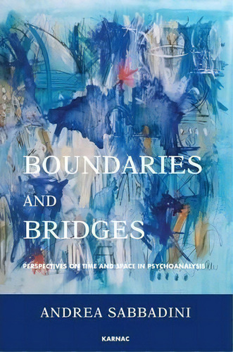 Boundaries And Bridges, De Andrea Sabbadini. Editorial Taylor Francis Ltd, Tapa Blanda En Inglés