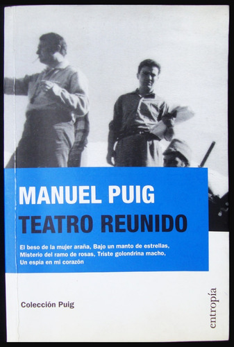 Teatro Reunido. Manuel Puig. 1ra. Edición. /uso. 49n 766