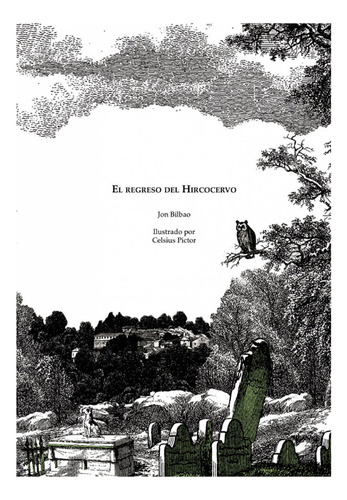 Libro El Regreso Del Hircocervo - Bilbao, Jon