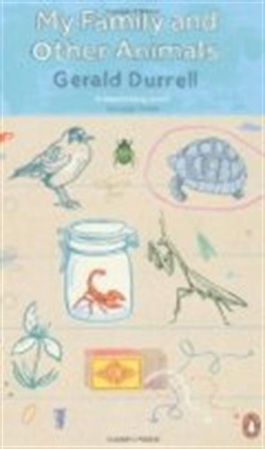 My Family And Other Animals - Gerald Durell, de Durrell, Gerald. Editorial PENGUIN, tapa blanda en inglés internacional, 2011