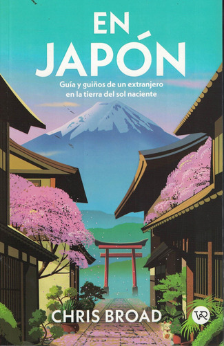 En Japón, De Chris Broad., Tapa Blanda En Español