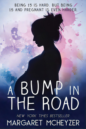 A Bump In The Road, De Orton, Debi. Editorial Lightning Source Inc, Tapa Blanda En Inglés