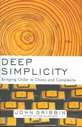 Libro Deep Simplicity : Bringing Order To Chaos And Compl...