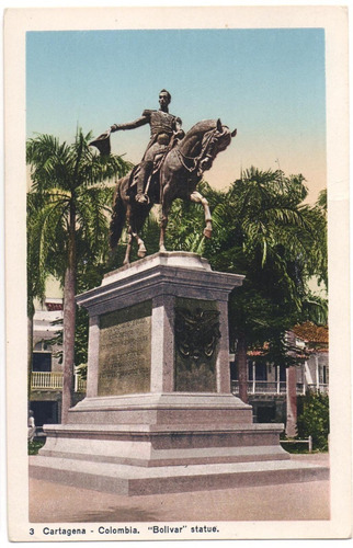 Postal Antigua Estatua De Bolívar Cartagena