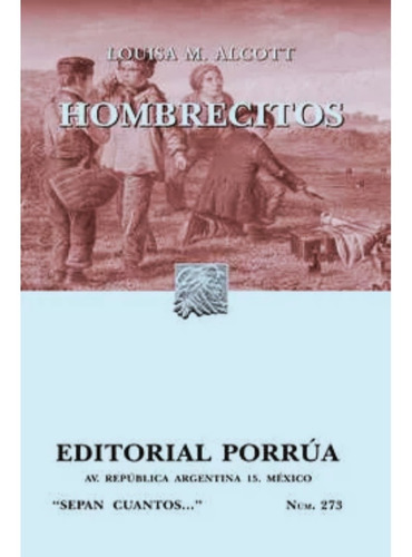 Hombrecitos / Porrúa / Nuevo Y Original